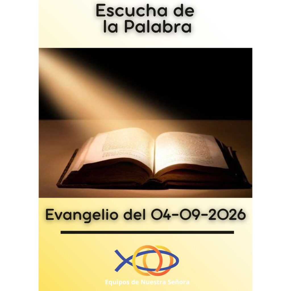 La Escucha de la Palabra comentada por equipistas al estilo de los ENS
